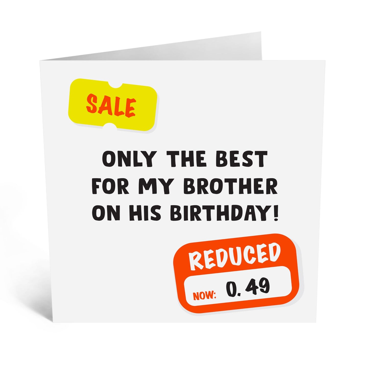 Birthday Card - 'Sale Brother' - For Your Brother - Funny Design - Perfect for Celebrating Your Brother's Birthday with Humor - Ideal for His Special Day - Comes with Fun Stickers by Central 23