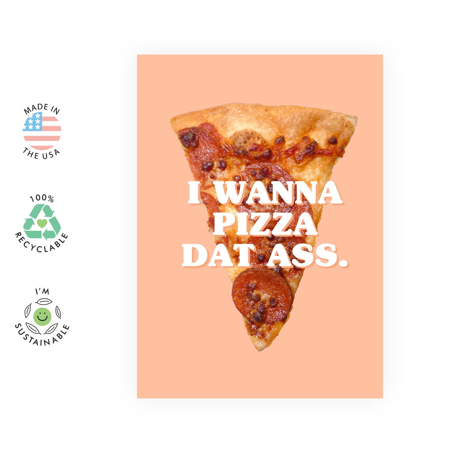 Funny Anniversary Card - I Wanna Pizza Dat Ass - For Men Women Him Her