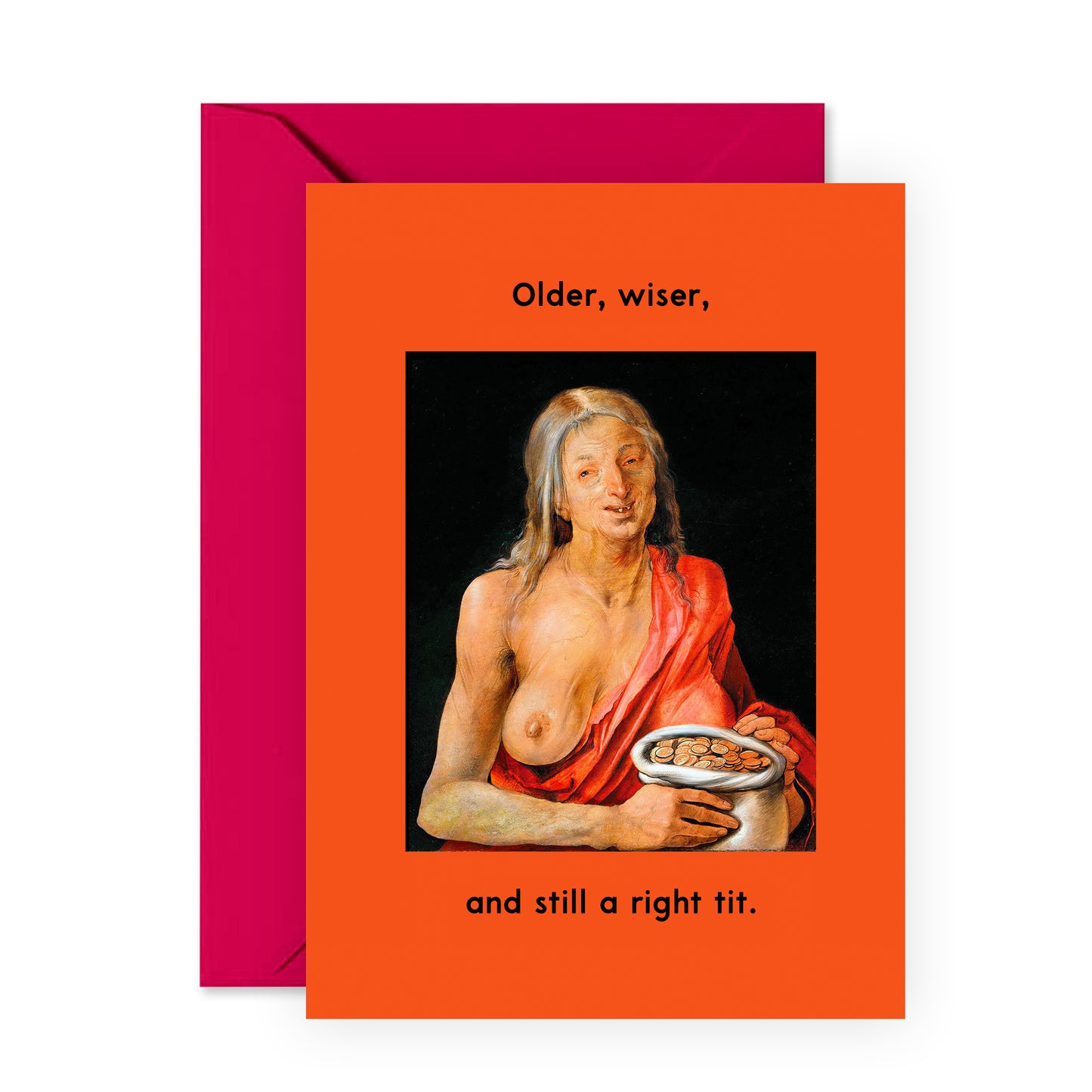 Funny Birthday Card - Still A Right T*t - For Women Girlfriend Wife