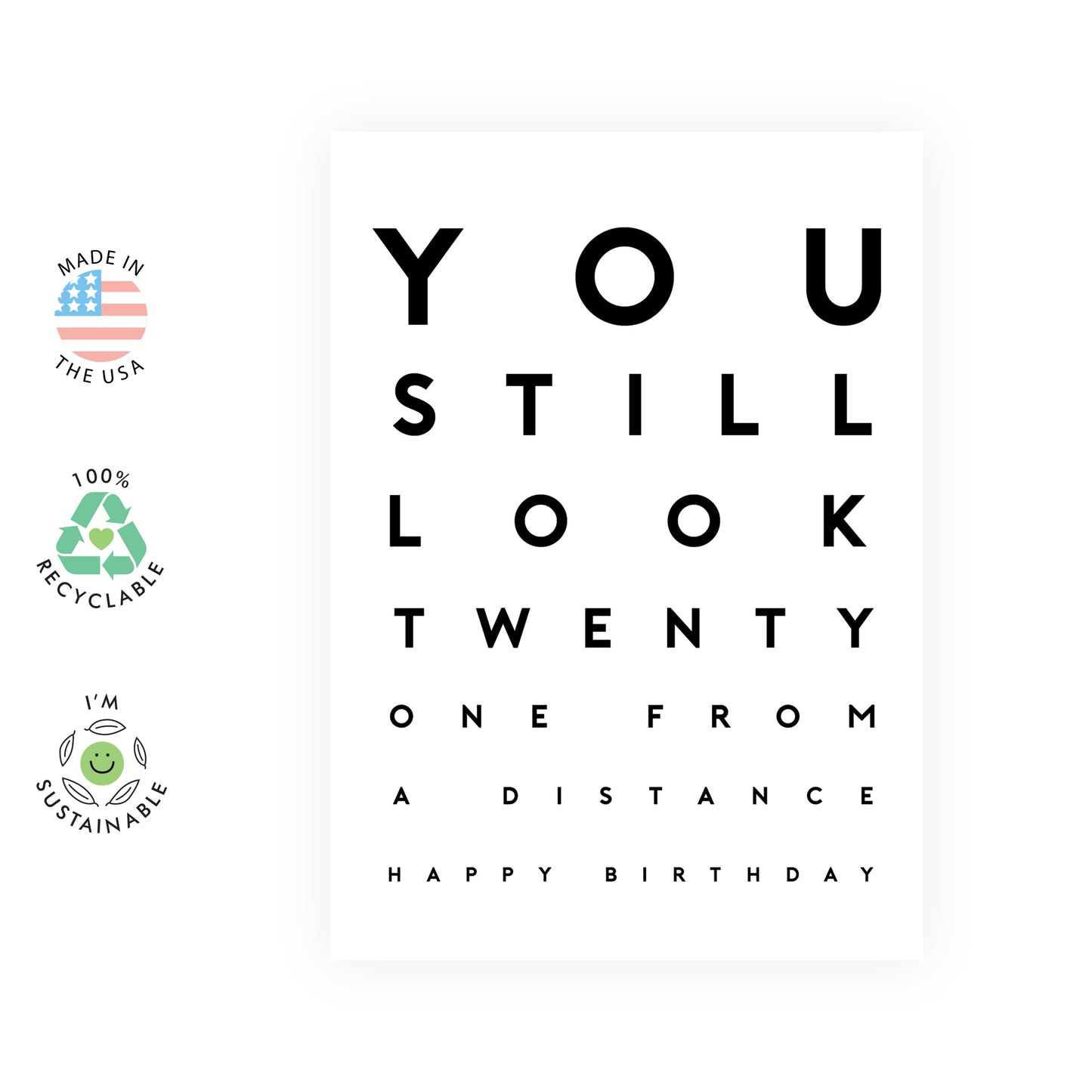 Funny Birthday Card - You Still Look Twenty One From A Distance - For Men Women Him Her Friends