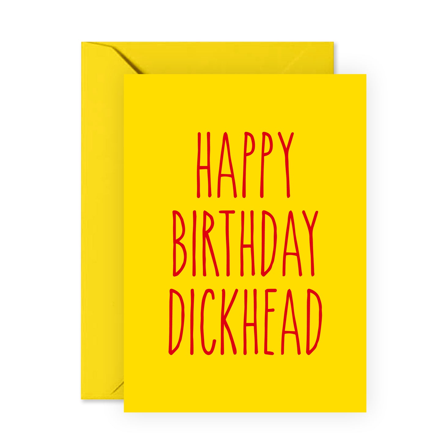 Funny Birthday Card - Happy Birthday D*ckhead - For Men Brother Him