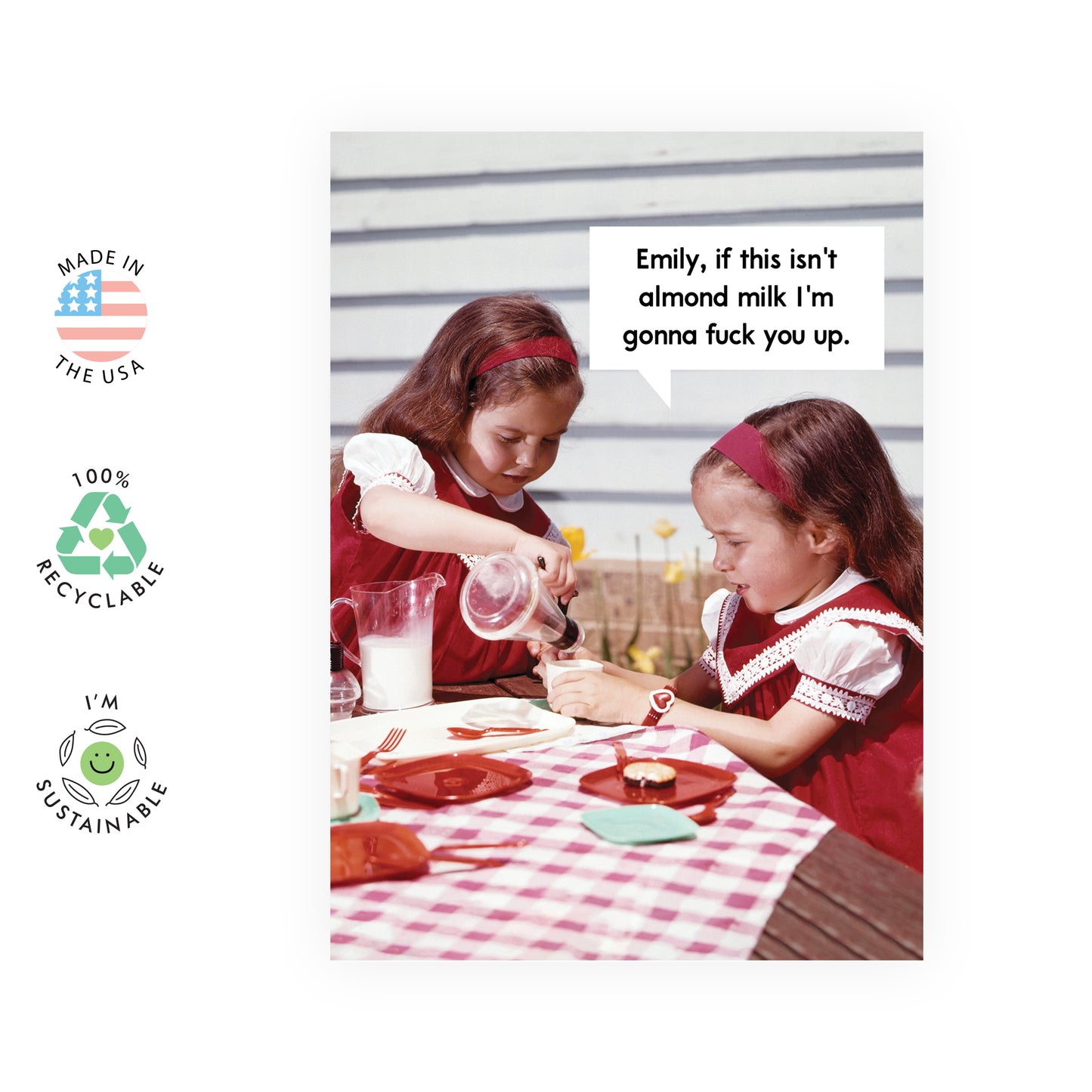 Funny All Occasion Card - If This Isn’t Almond Milk - For Women Her