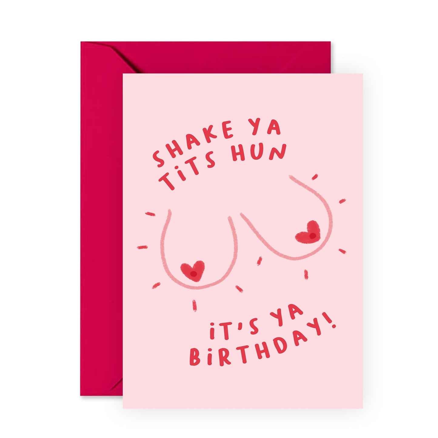 Funny Birthday Card - Shake Ya T*ts Hun - For Women Her