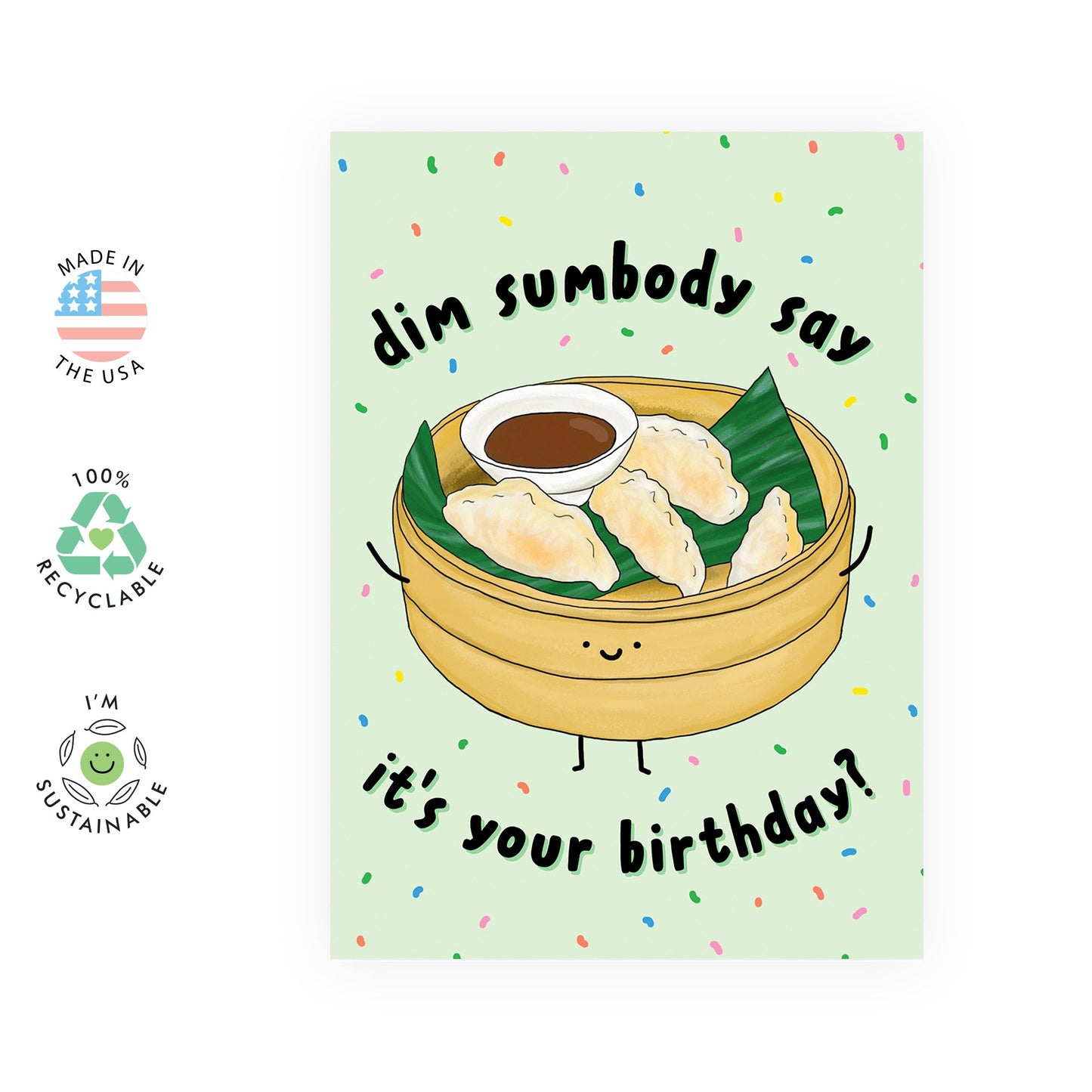 '- Funny Happy Birthday Card - 'Dim Sumbody Say Birthday' - Comes with Fun Stickers