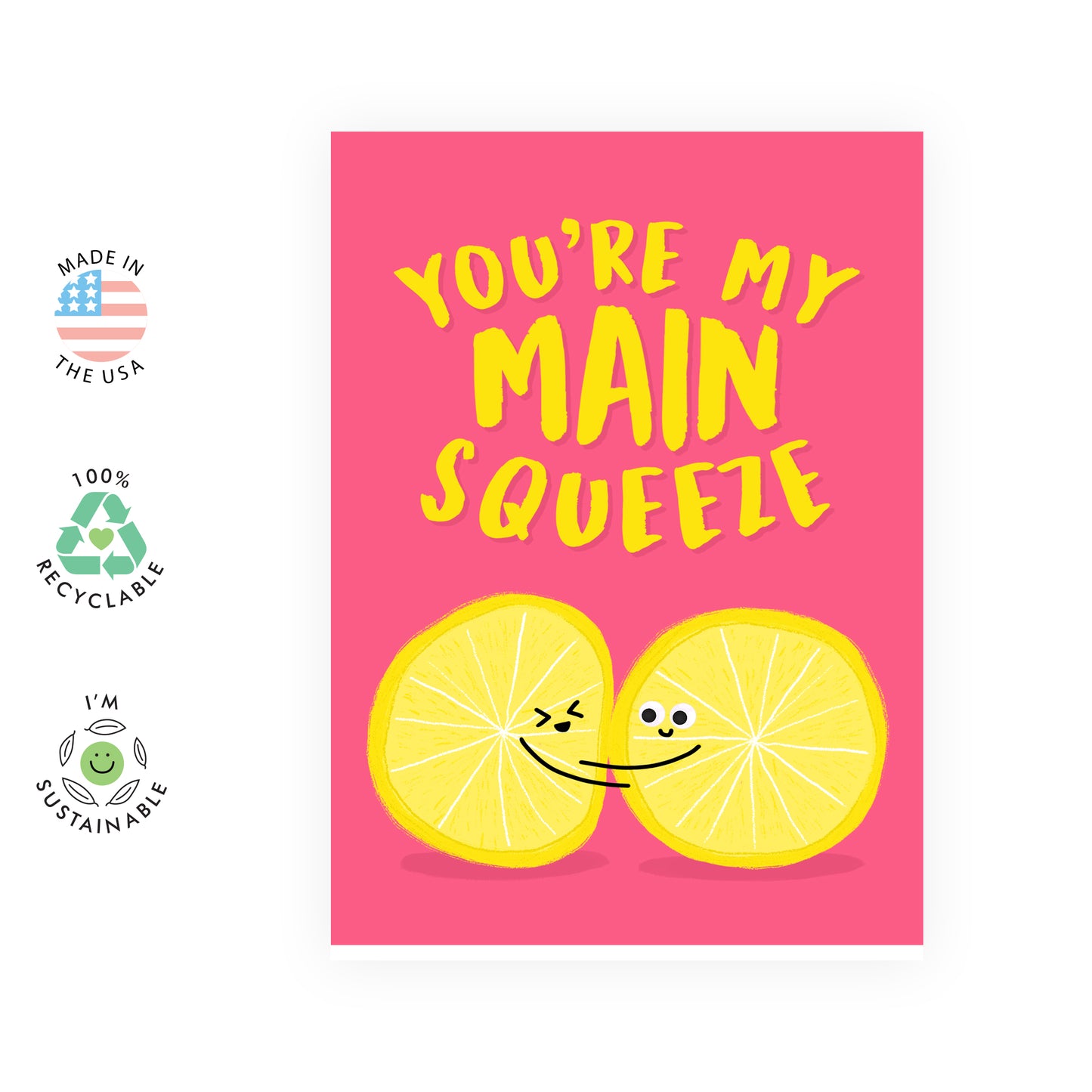 Cute Anniversary Card - Main Squeeze - For Men Women Him Her Friends