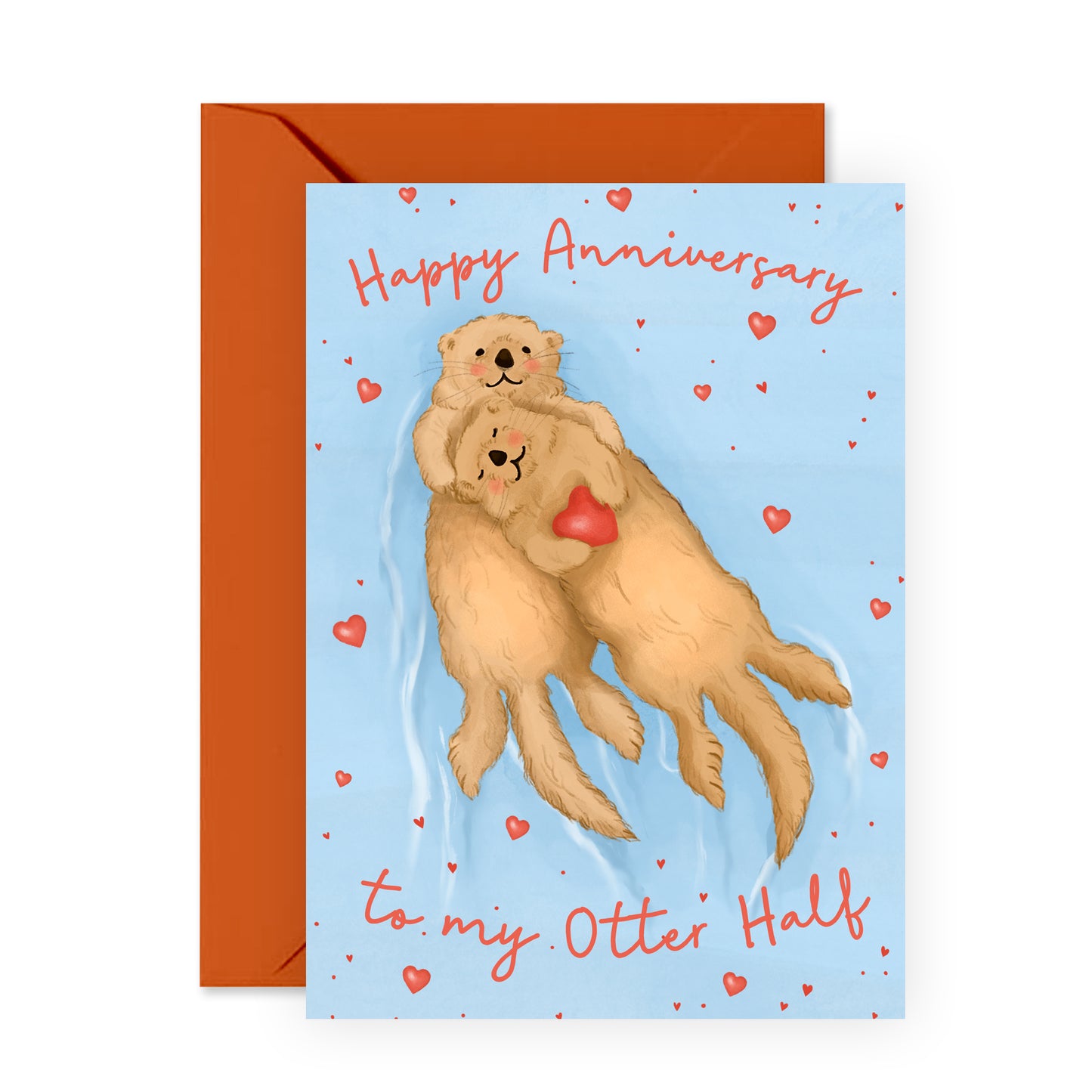 Cute Anniversary Card - Happy Anniversary to my Otter Half - For Men Women Him Her