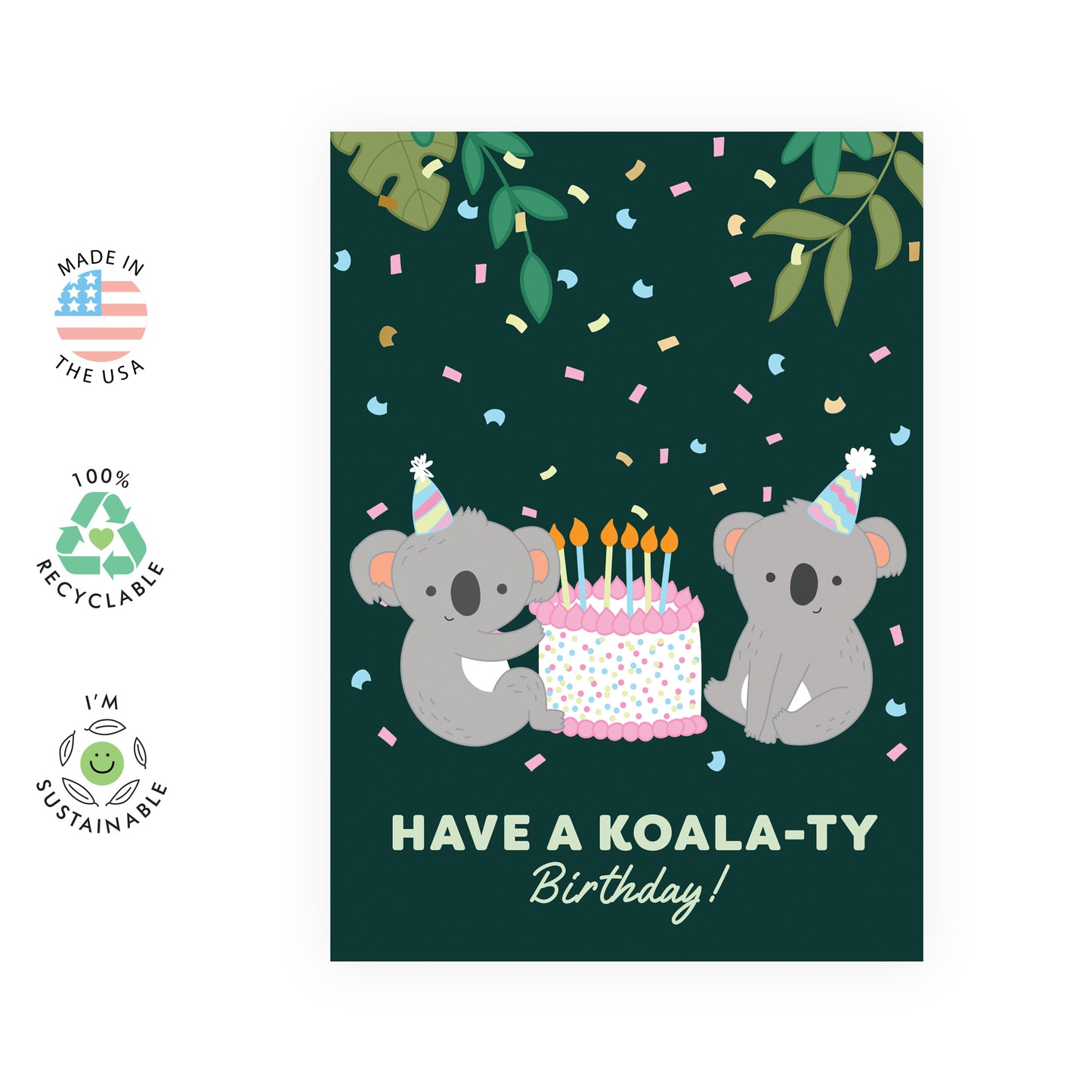 Cute Birthday Card - Have a Koala-ty Birthday - For Men Women Boys Girls