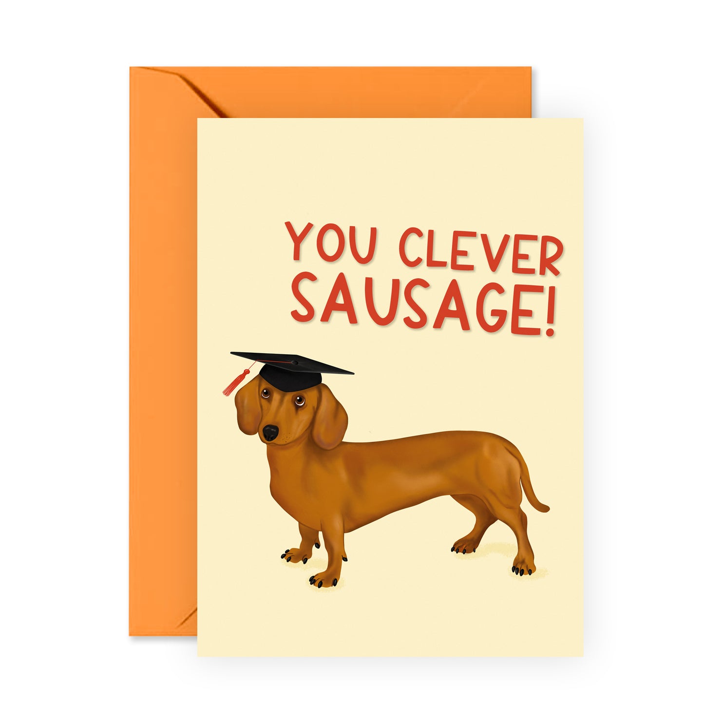 Cute Graduation Card - You Clever Sausage - For Men Women