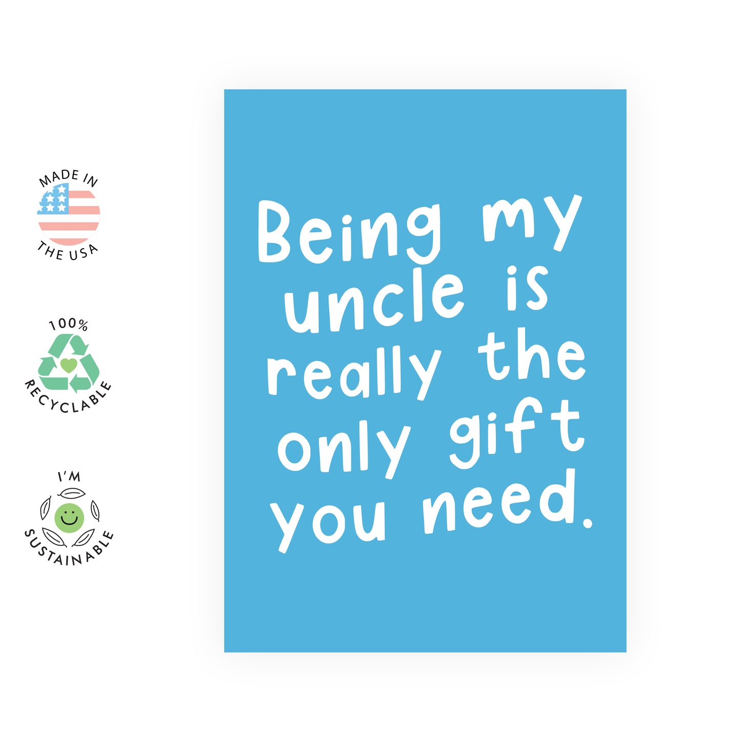 Funny Birthday Card - Being My Uncle - For Men Him