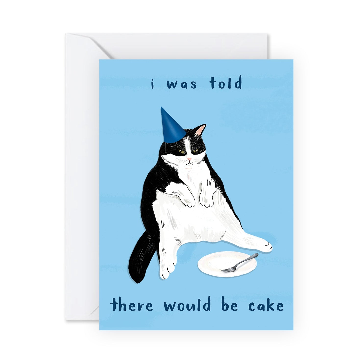 Cat Birthday Card - I Was Told There Would Be Cake - For Men Women Girls Boys Him Her