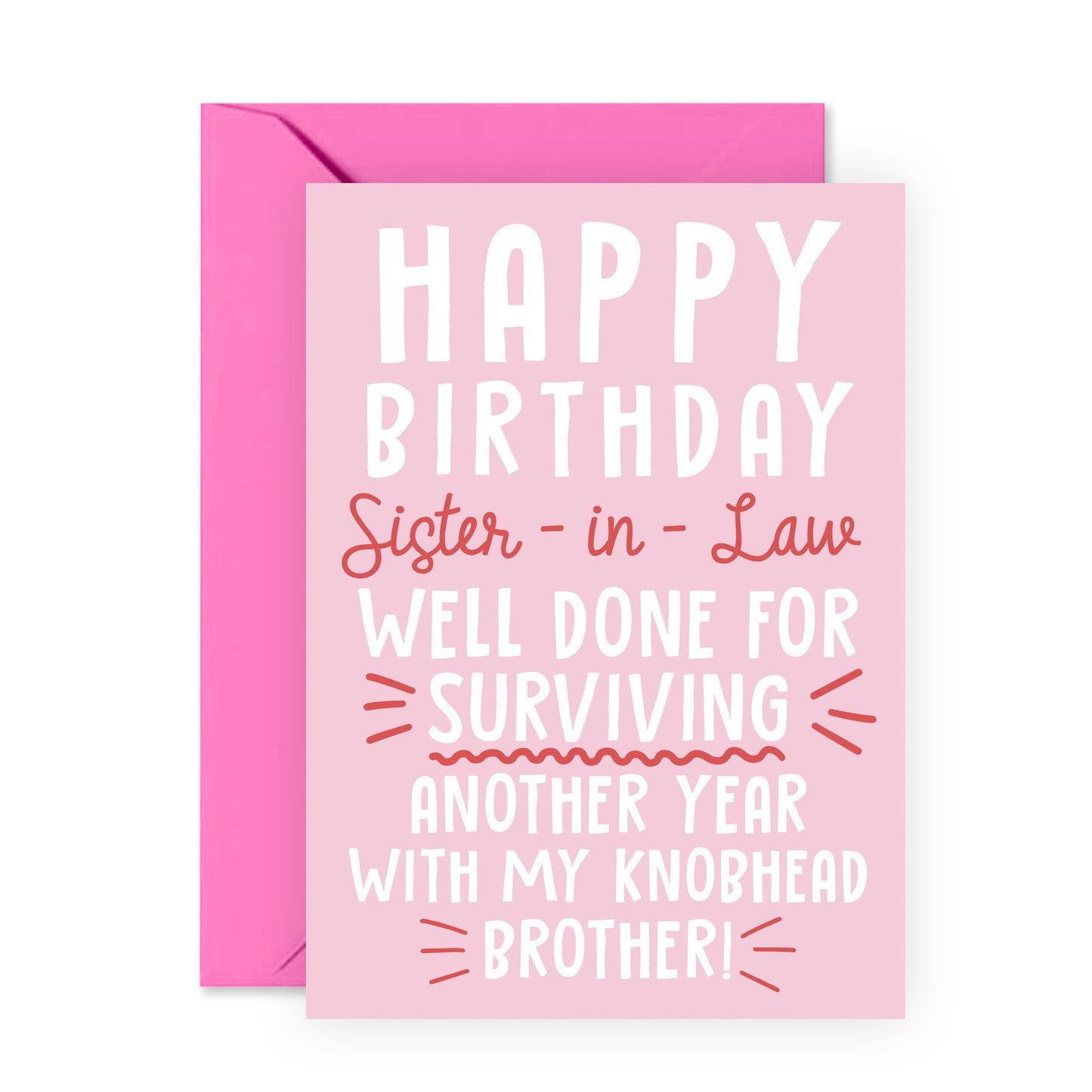 Funny Birthday Card - Happy Birthday Sister-In-Law - For Women