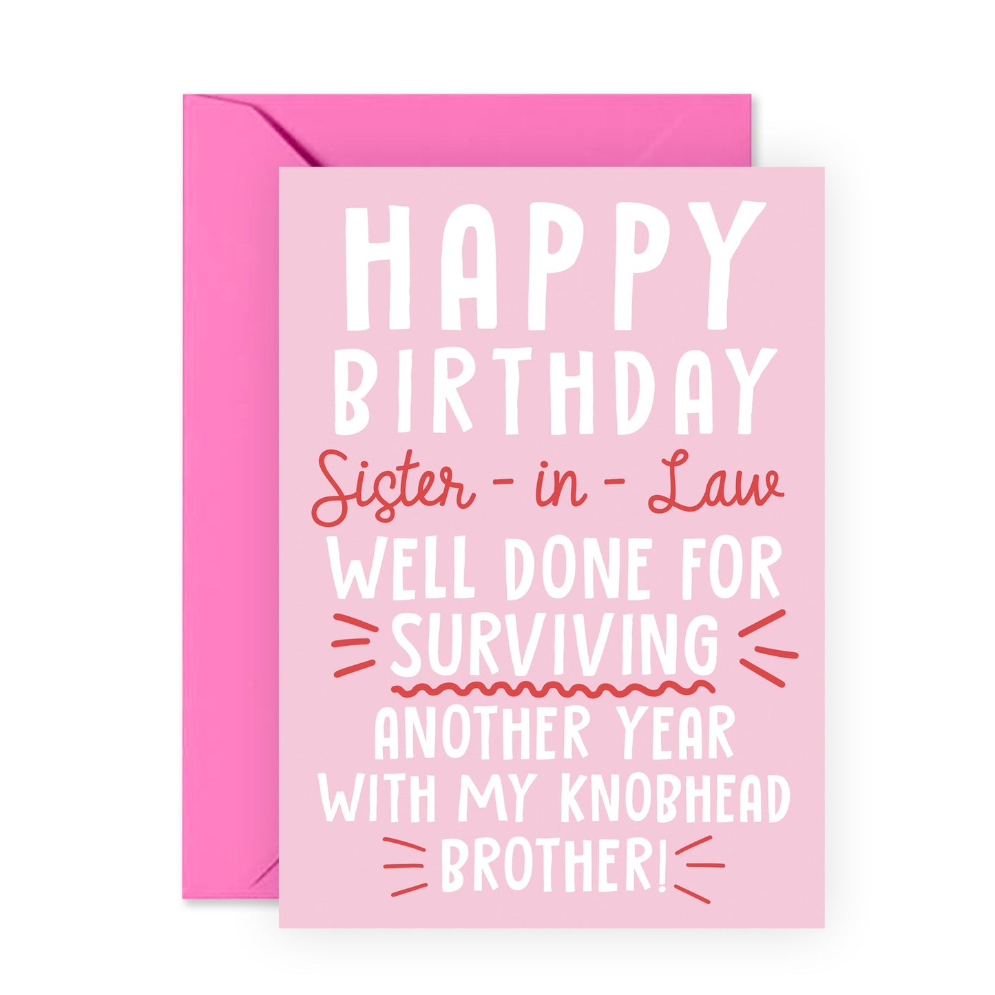 Funny Birthday Card - Happy Birthday Sister-In-Law - For Women