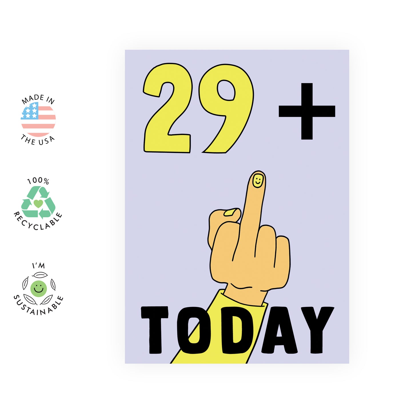 Funny 30th Birthday Card - 29 + Middle Finger - For Men Women