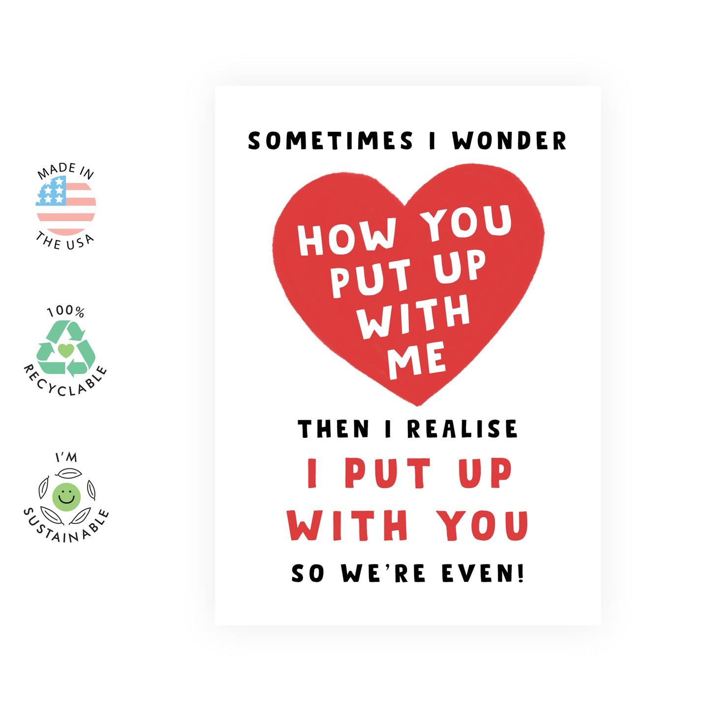 Funny Anniversary Card - How You Put Up With Me - For Men Women Him Her Couple