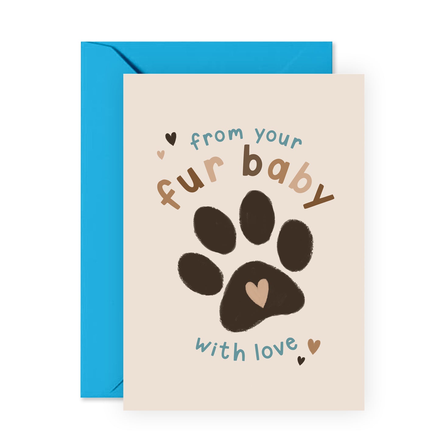 Cute Birthday Card - Fur Baby With Love - For Men Women Him Her