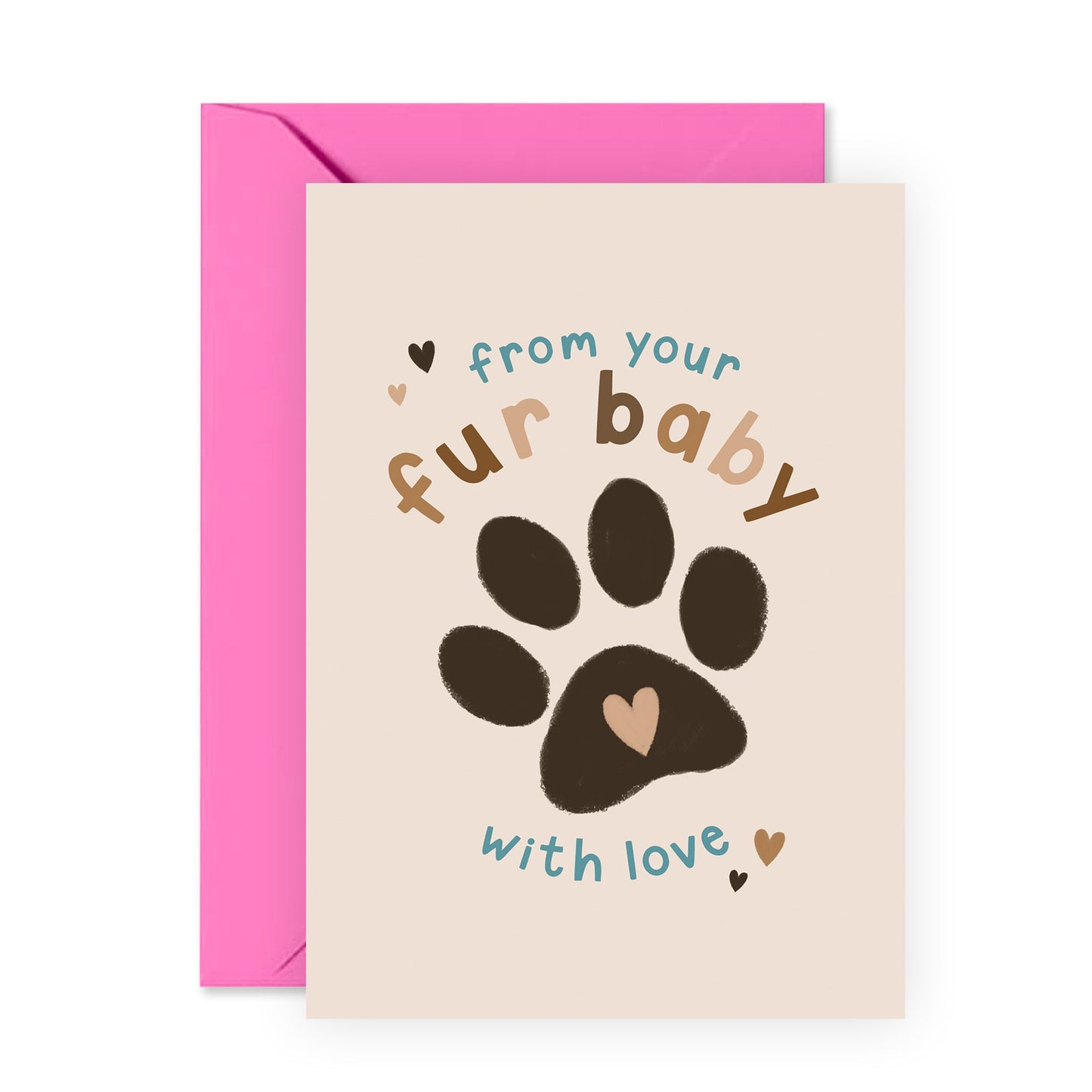 Cute Birthday Card - Fur Baby With Love - For Men Women Him Her