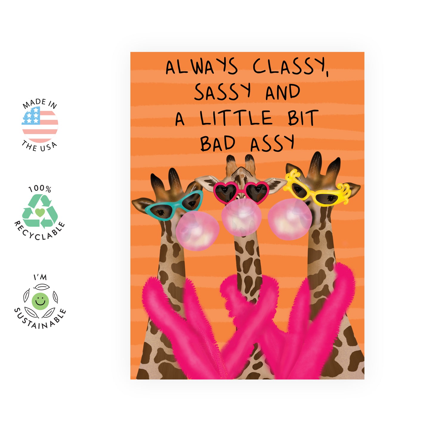 Funny Birthday Card - Always Classy, Sassy, And A Little Bit Bad Assy - For Women