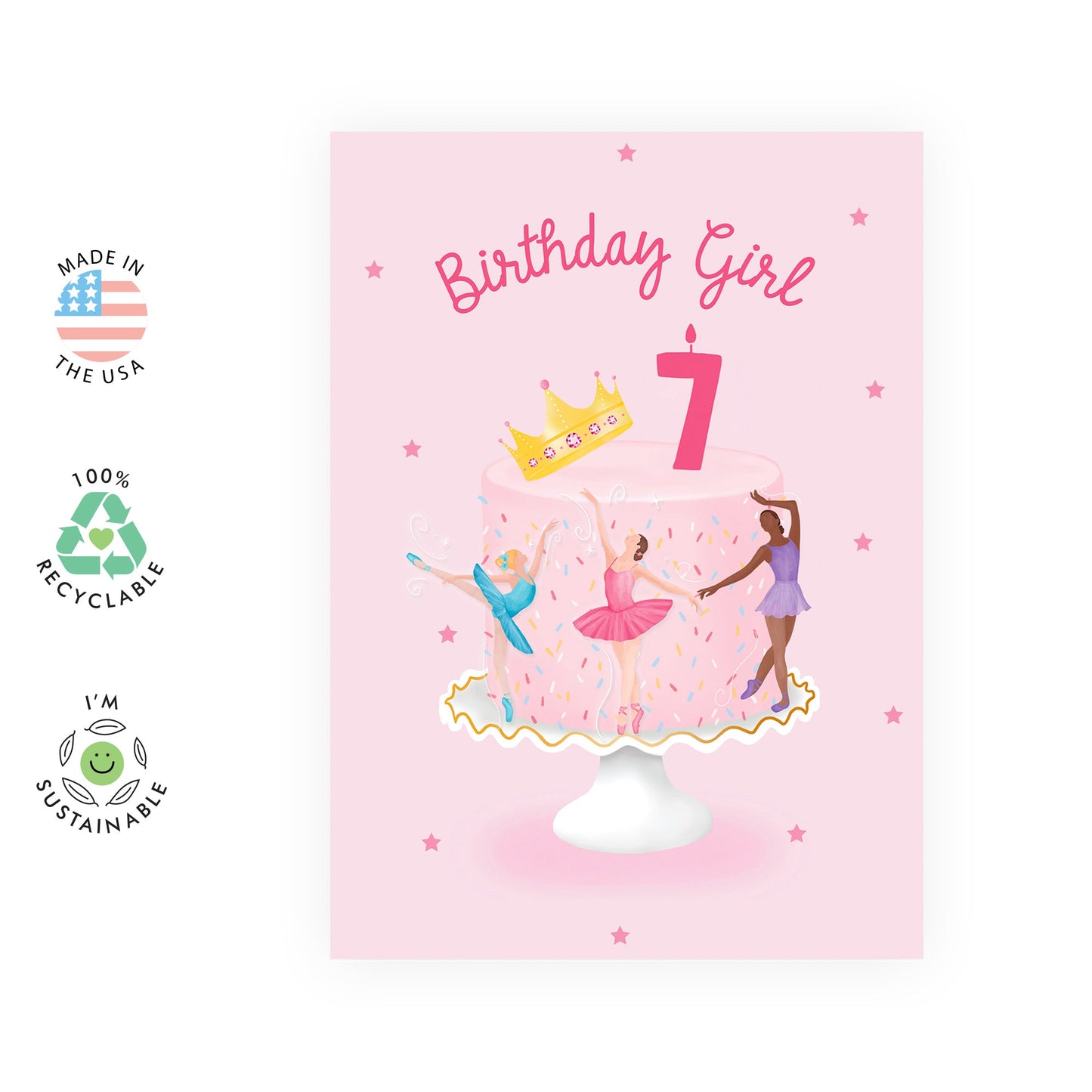 Seventh Birthday Card for Girls - Happy 7th Birthday - Age 7 - Seven Year Old - Crown Ballerina - Pink Cake Greeting Card - Kids - Daughter - Granddaughter - Comes With Fun Stickers