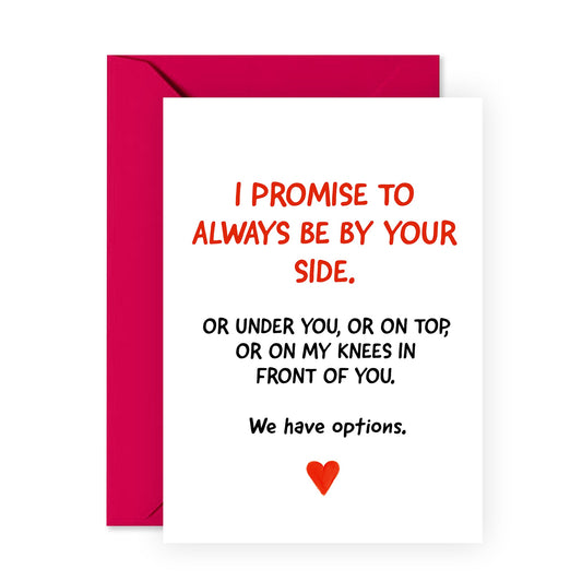 Funny Anniversary Card - We Have Options - For Men Women