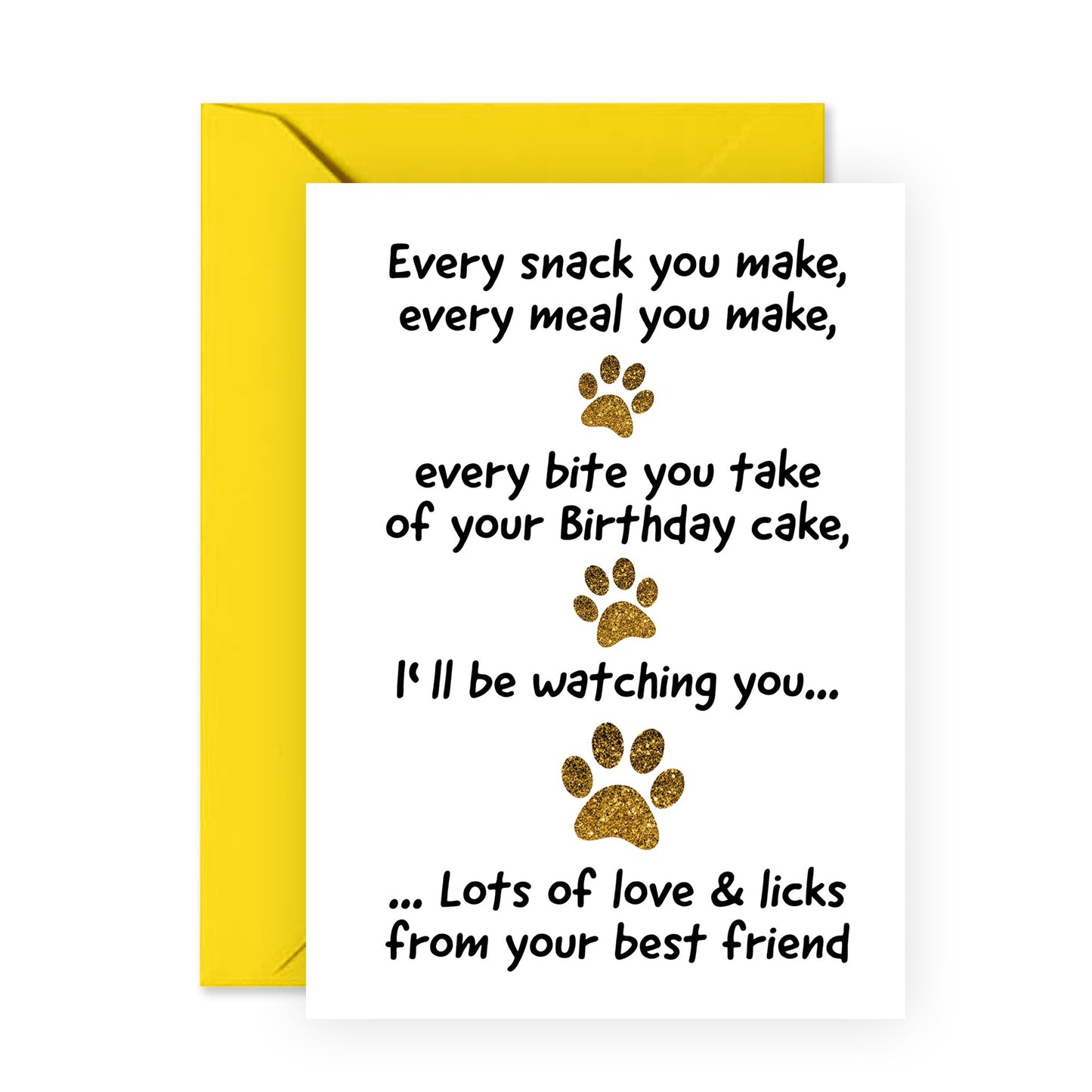 Funny Birthday Card - Love and Licks From Your Best Friend - For Men Women Him Her