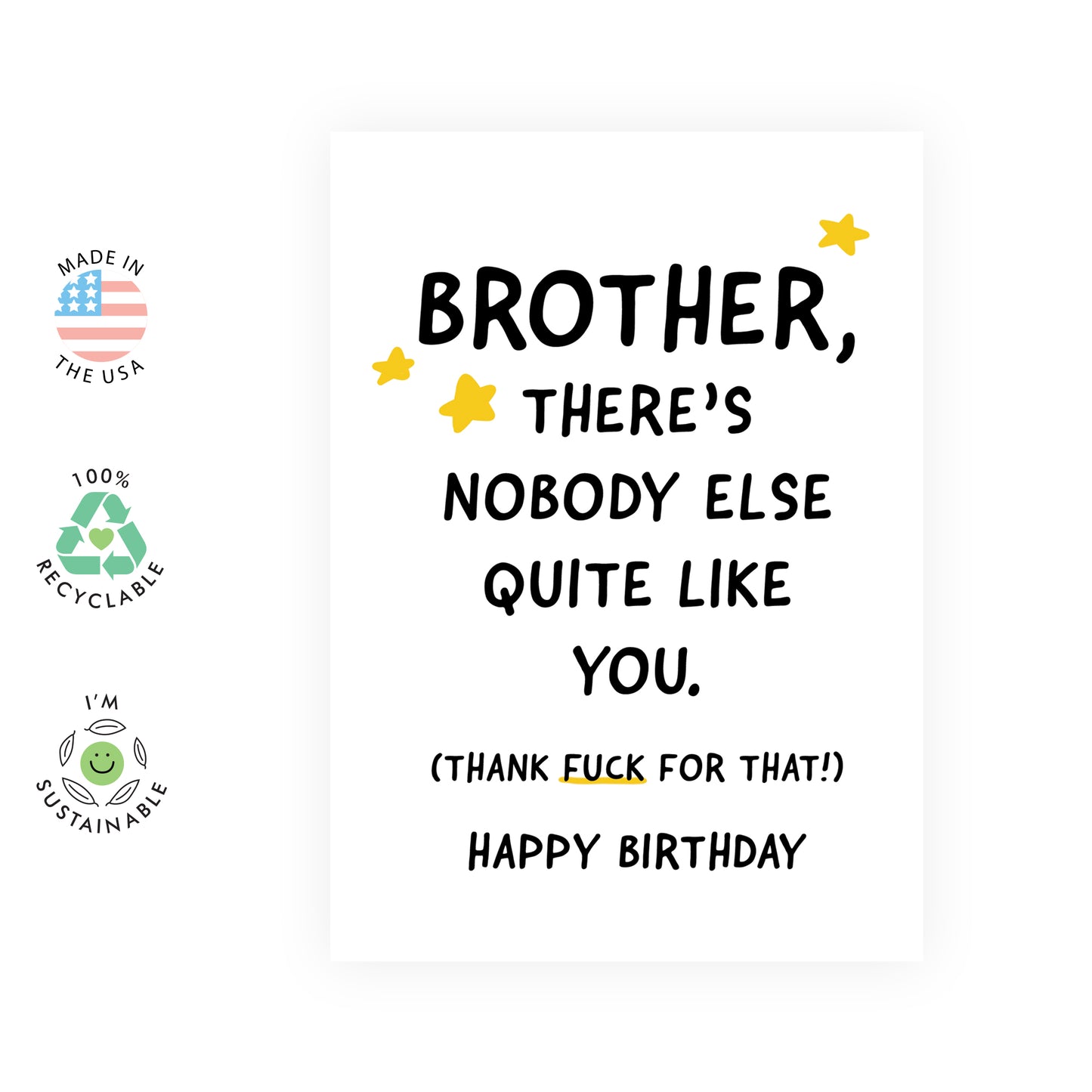 Brother Birthday Card - Nobody Else Quite Like You - For Men