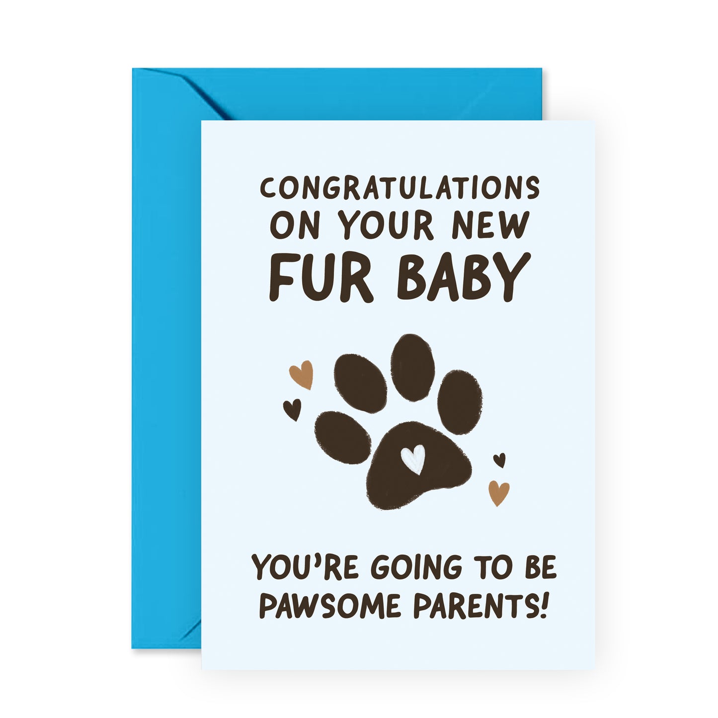 Cute Congratulations Card - Congrats On Your New Fur Baby - For Men Women Him Her