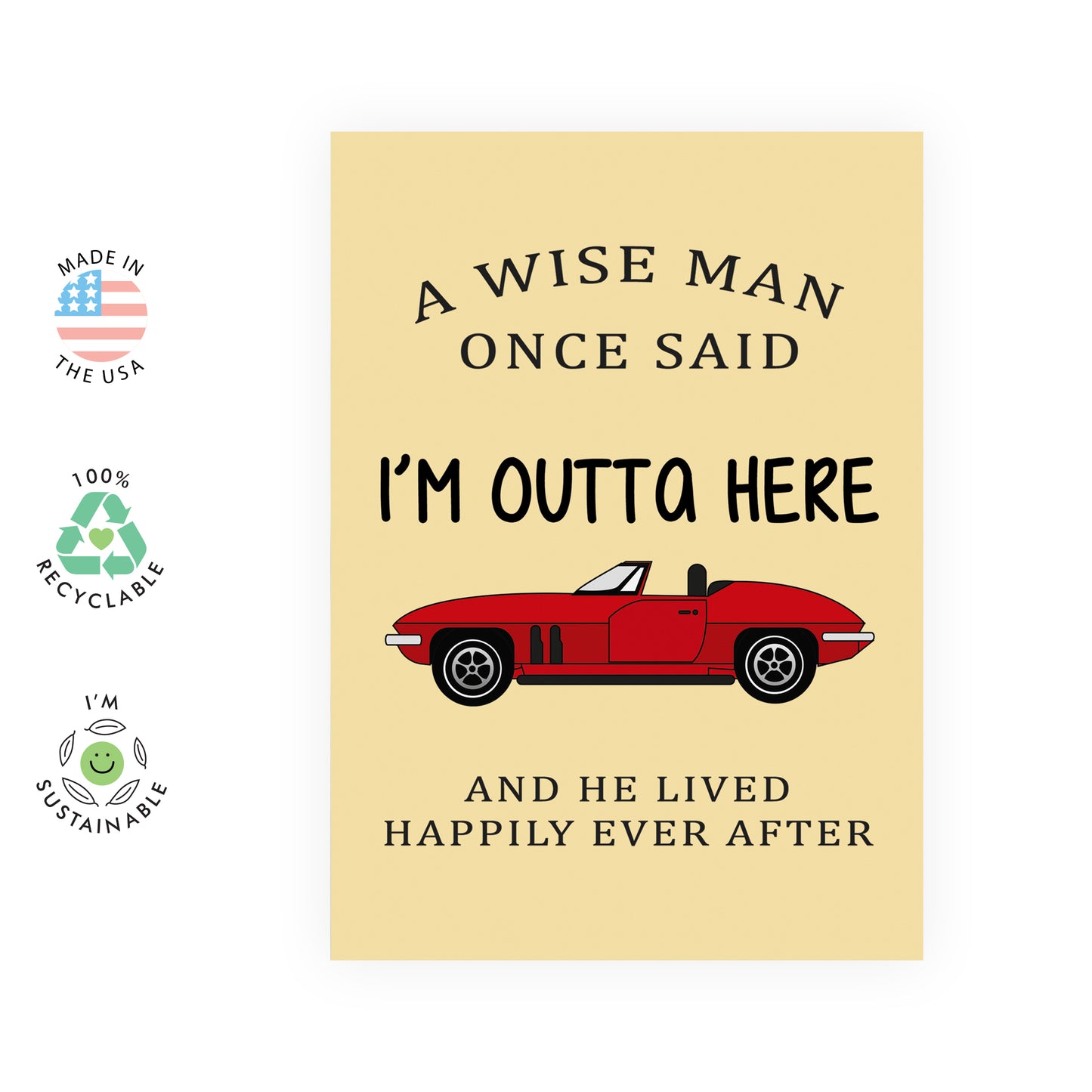Funny Leaving Card - A Wise Man Once Said - For Men Him Colleague