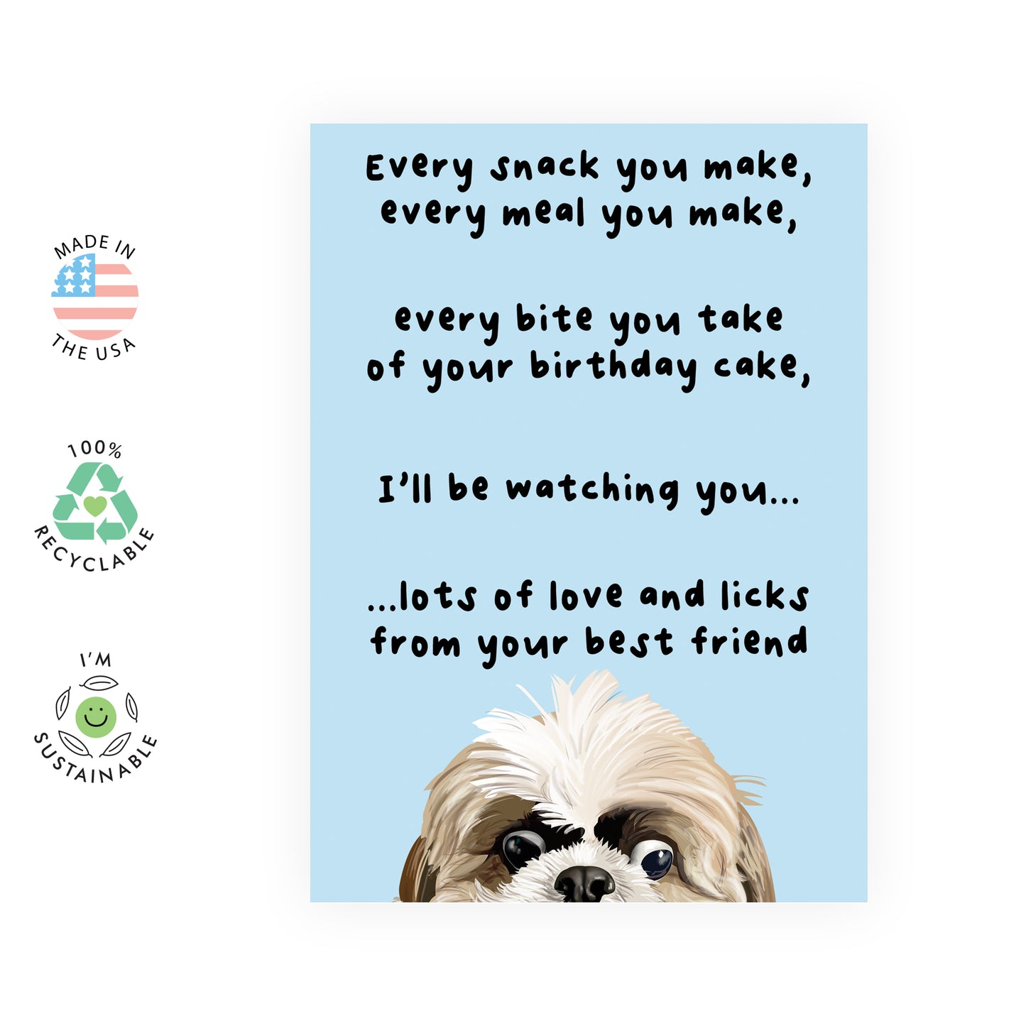 Dog Birthday Card - I'll Be Watching You - For Men Women
