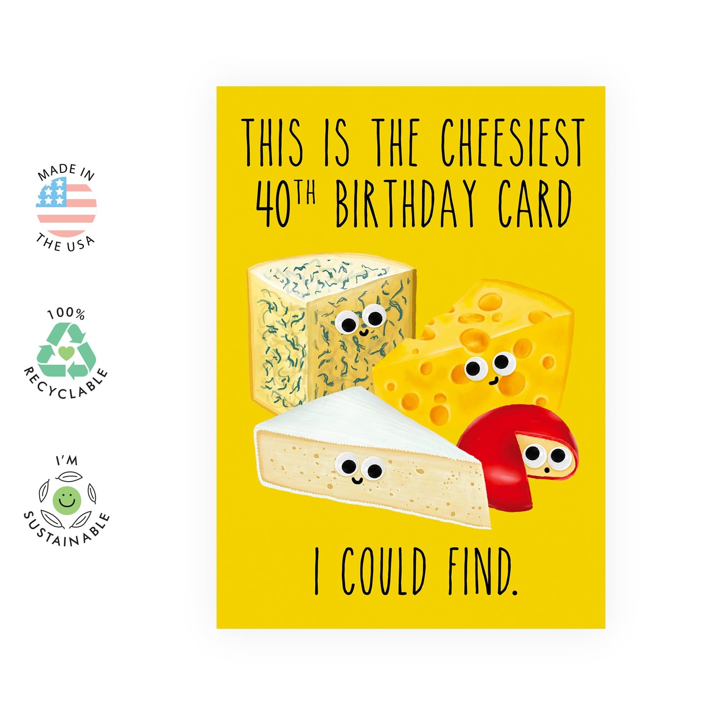 40th Birthday Cards for Women - 'Cheesiest 40th Birthday Card' - Sweet 40th Birthday Gifts for Men - Forty Year Old - Comes With Fun Stickers - Made In UK