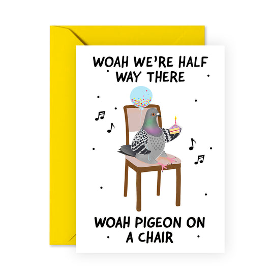Funny Birthday Card - Pigeon On A Chair - For Men Women
