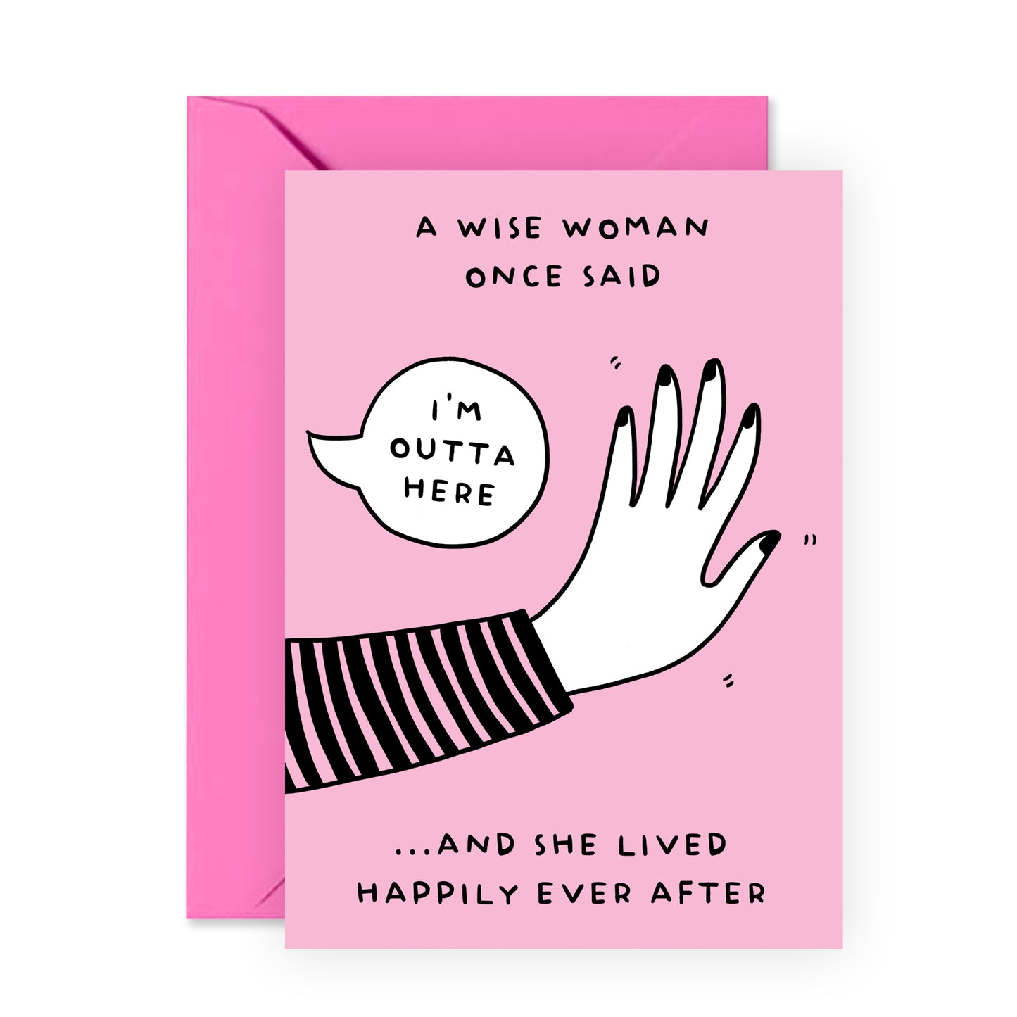 Funny Leaving Card - I'm Outta Here - For Women