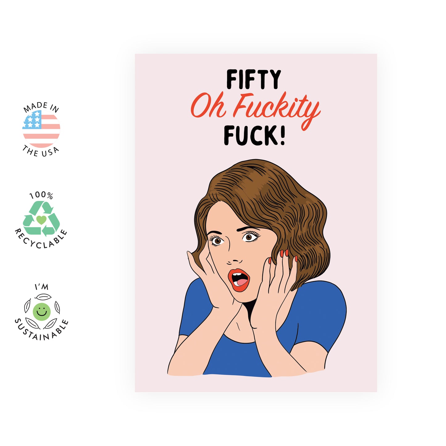50th Birthday Card - Fifty Oh F*ckity F*ck - For Women