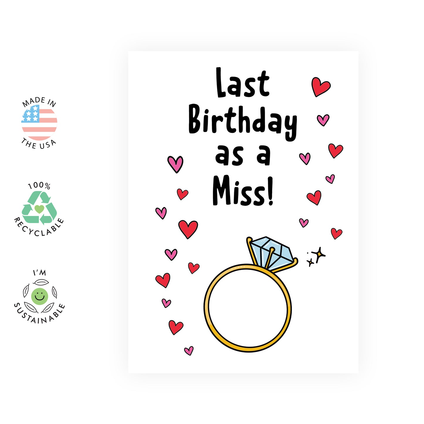 Sweet Birthday Card - Last Birthday As A Miss - For Women Fiancée