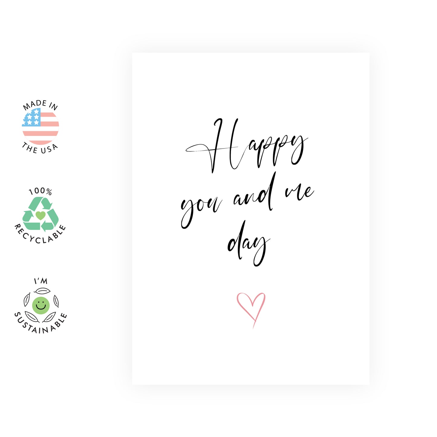 Sweet Anniversary Card - Happy You And Me Day - For Men Women