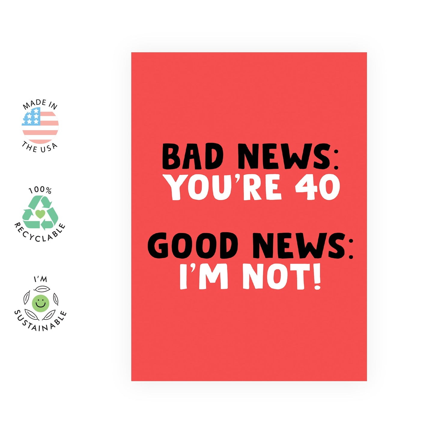 40th Birthday Card - Age 40 Birthday Card - 'Bad News You're 40' - 40th Birthday Cards for Men Women - Funny Gifts For Her Fortieth Bday - Happy Birthday Card - Comes With Stickers
