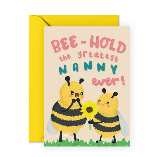 Nanny Birthday Card - Bee-hold The Greatest Nanny Ever! - Thinking Of You Greeting Cards For Grandmother - Mother's Day Card For Her - Gifts For Women - Comes With Fun Stickers