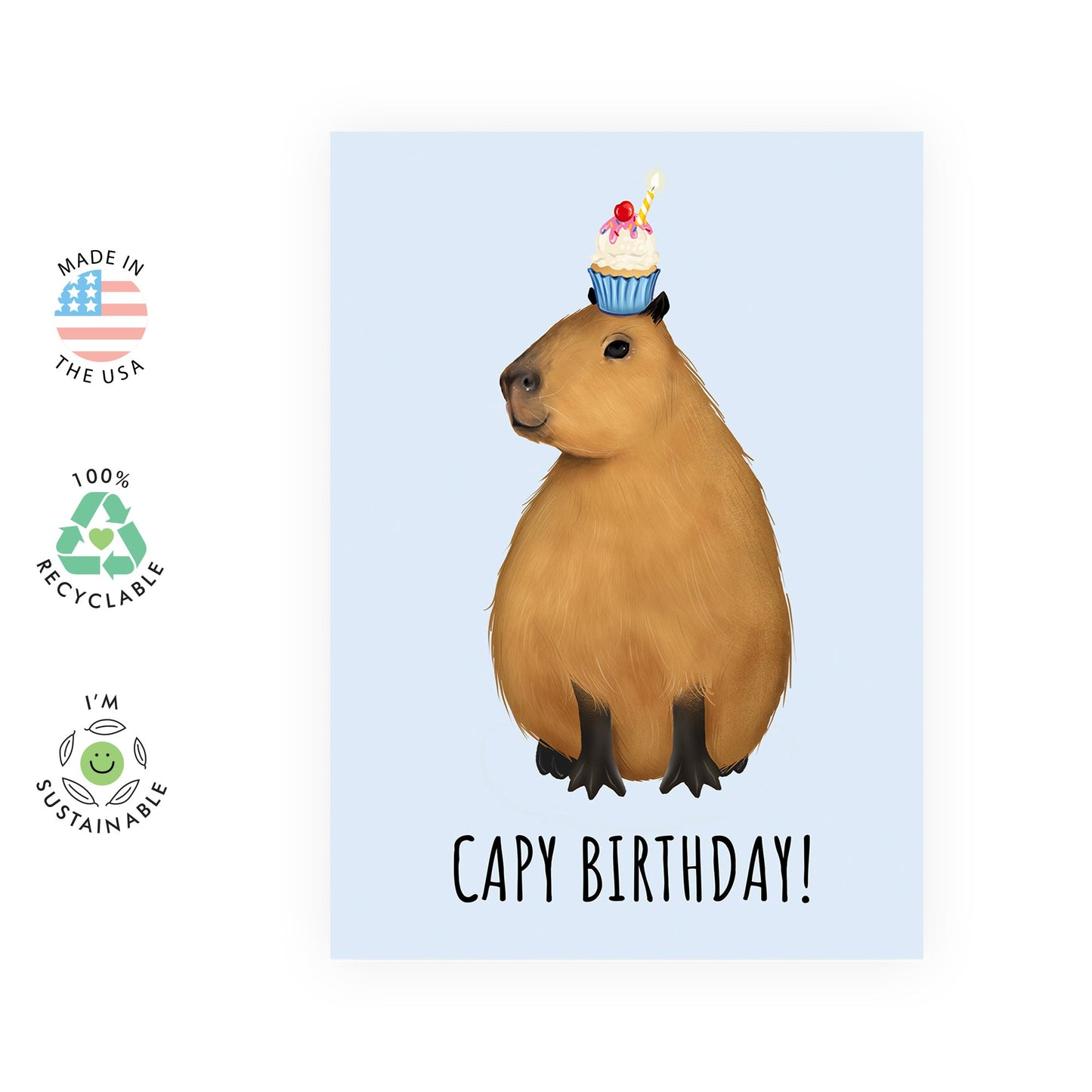 Happy Birthday Cards For Her Him - Capy Birthday Capybara - Funny Animal Puns - Cute Greeting Cards For Men Women - Gifts For Mom Dad Sister - Comes With Fun Stickers
