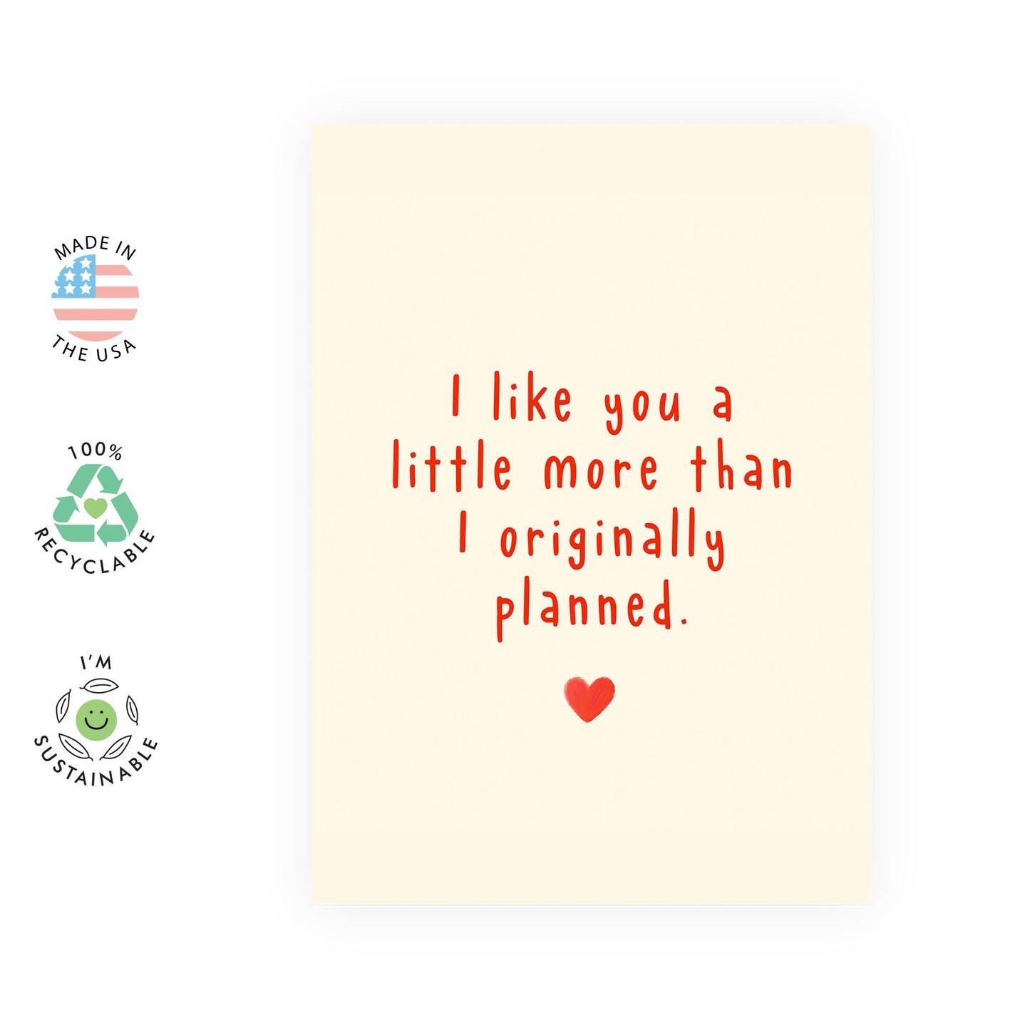 Funny Engagement Card - Sweet Thinking Of You Card - I Like You Card For Valentines Day - I Like You More Than I Planned - I Love You Gifts For Him Her - Comes With Stickers