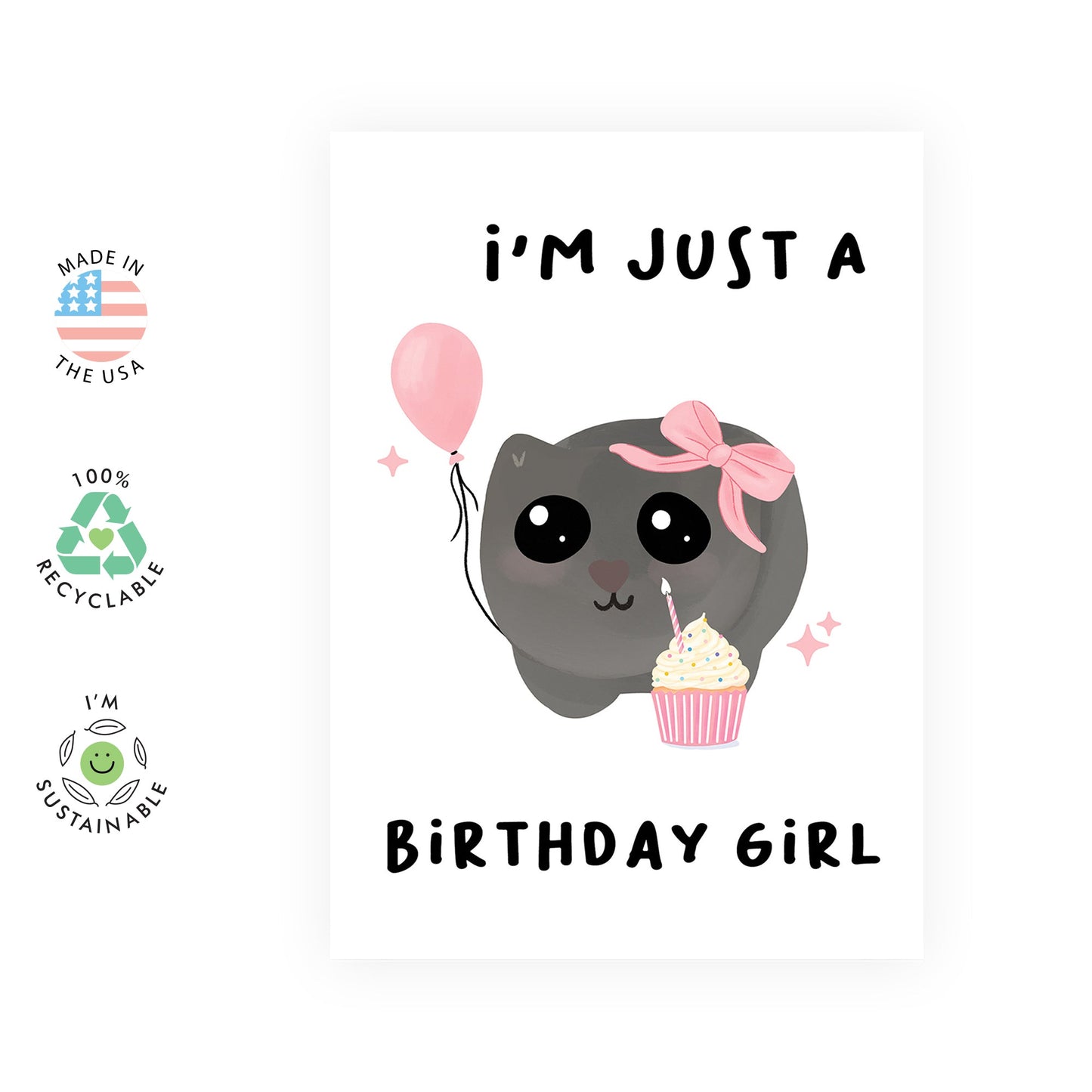 Girl Birthday Card - Just A Birthday Girl - Bow - Funny Greeting Card - Comes With Stickers