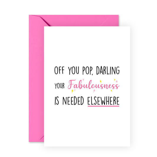 Funny Leaving Card for Women – “Off You Pop, Darling” – Sassy Goodbye Card for Colleague, Coworker, Partner, Teammate, Friend, Boss, Ladies - For Retirement - Comes with Stickers