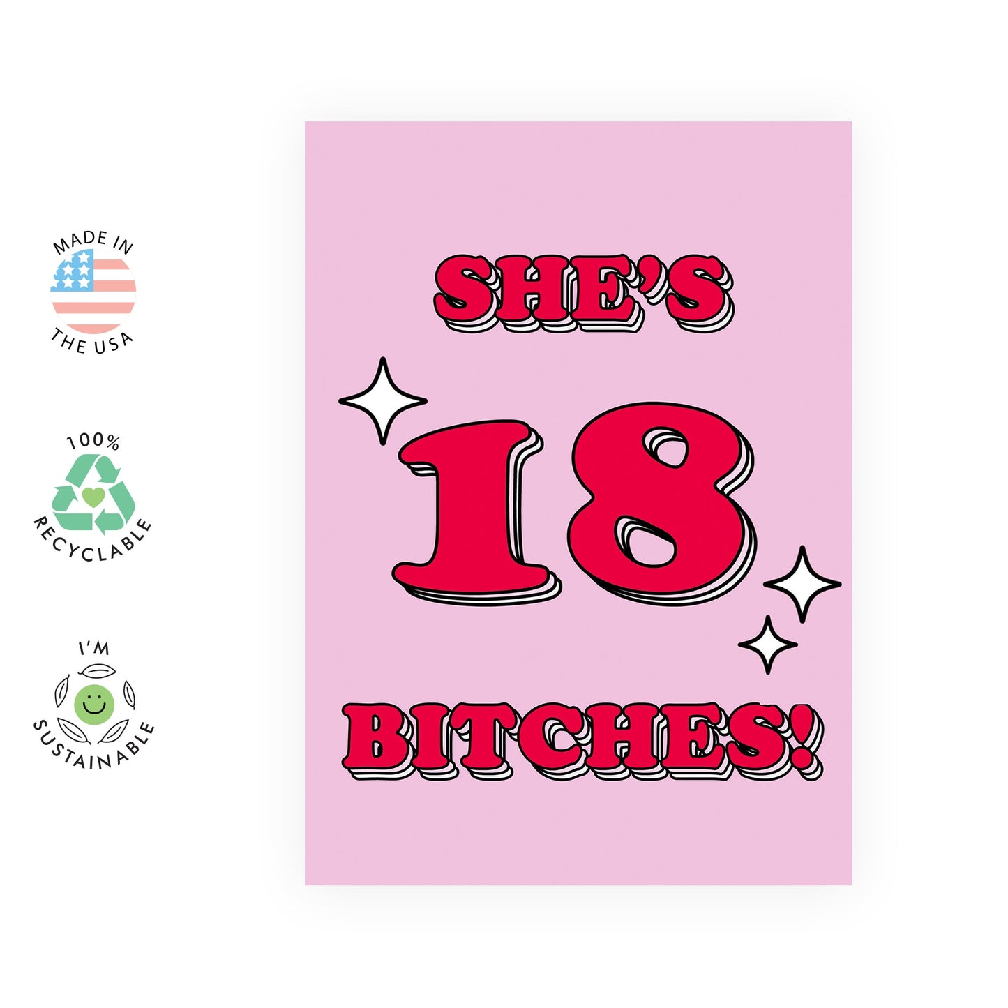 18th Birthday Card - She's 18 Bitches - Happy Eighteenth Birthday Cards - 18 Year Old Gifts For Best Friend Women Her - From Mom Dad - From Friend - Comes With Fun Stickers