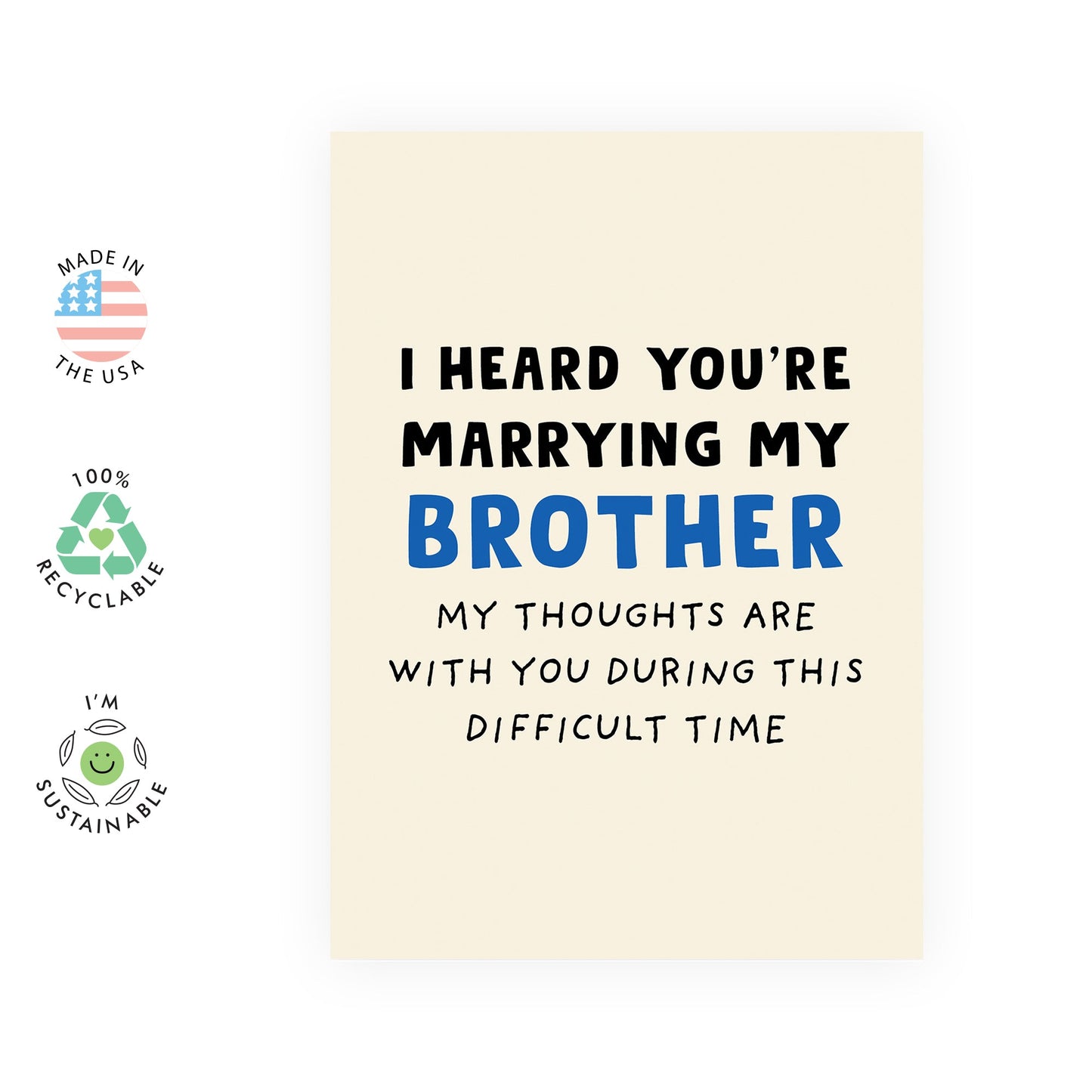 Funny Wedding Card β Marrying My Brother β Humorous Congratulations Card for Newlyweds, Couples, Sister In Law, Family, Her, Bride, Women - Comes with Fun Stickers