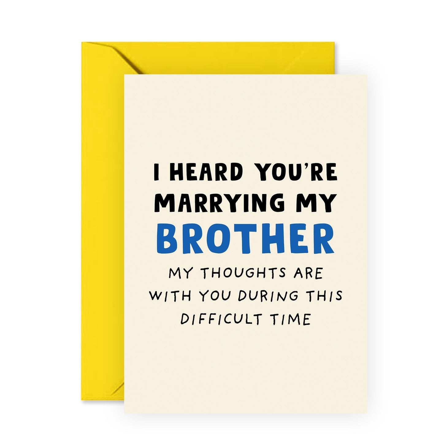 Funny Wedding Card β Marrying My Brother β Humorous Congratulations Card for Newlyweds, Couples, Sister In Law, Family, Her, Bride, Women - Comes with Fun Stickers