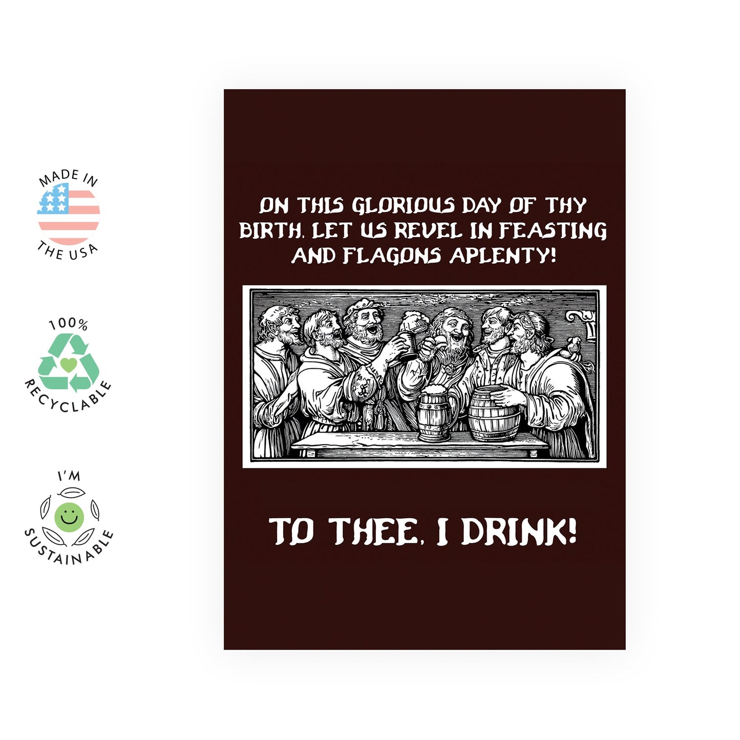 Medieval-Themed Funny Birthday Card – ‘On This Glorious Day of Thy Birth, Let Us Revel in Feasting’ – Gifts for Friends, BFF, Brother, Men, Women, Dad, Uncle, Grandpa, Neighbour - Comes with Stickers