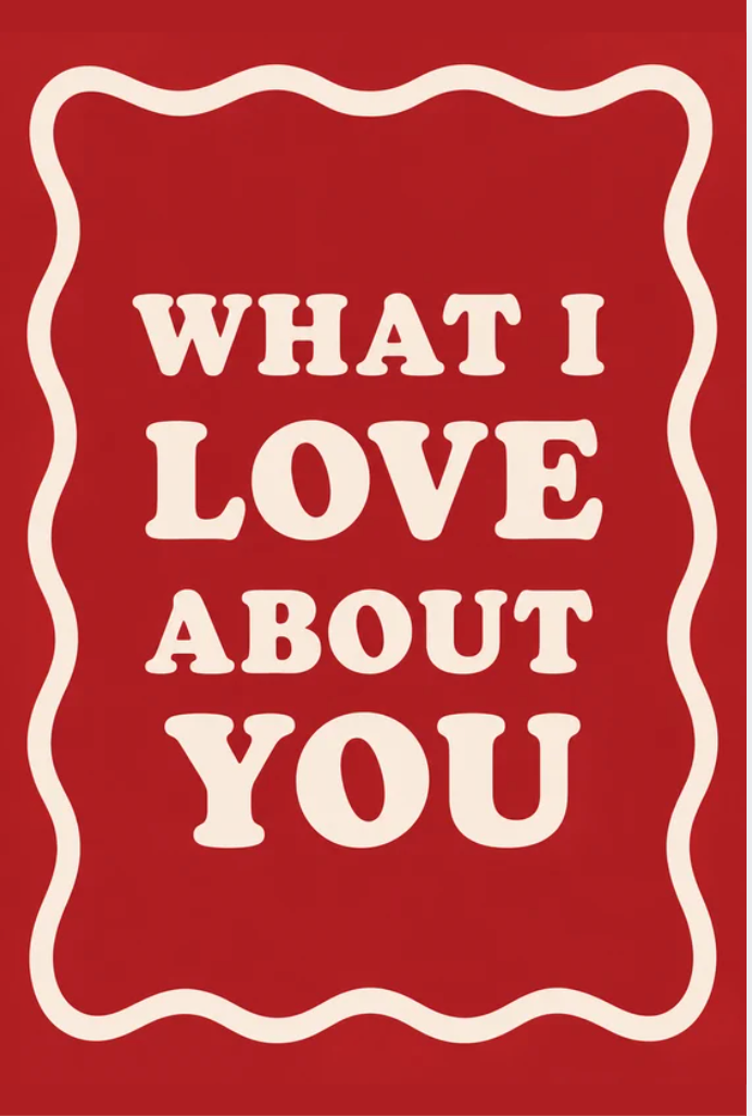 What I Love About You Journal