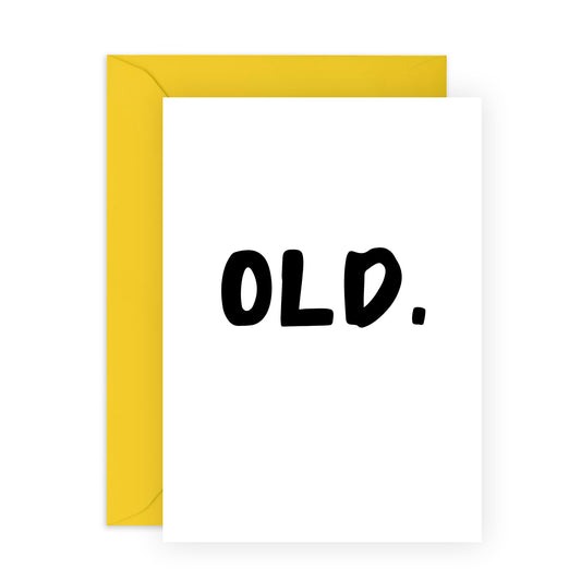 Mum Birthday Card - Old - Humour Banter Age Joke - Dad Gifts From Daughter - Funny Birthday Cards For Men Women - For Grandma Grandad - Comes With Stickers - By Central 23