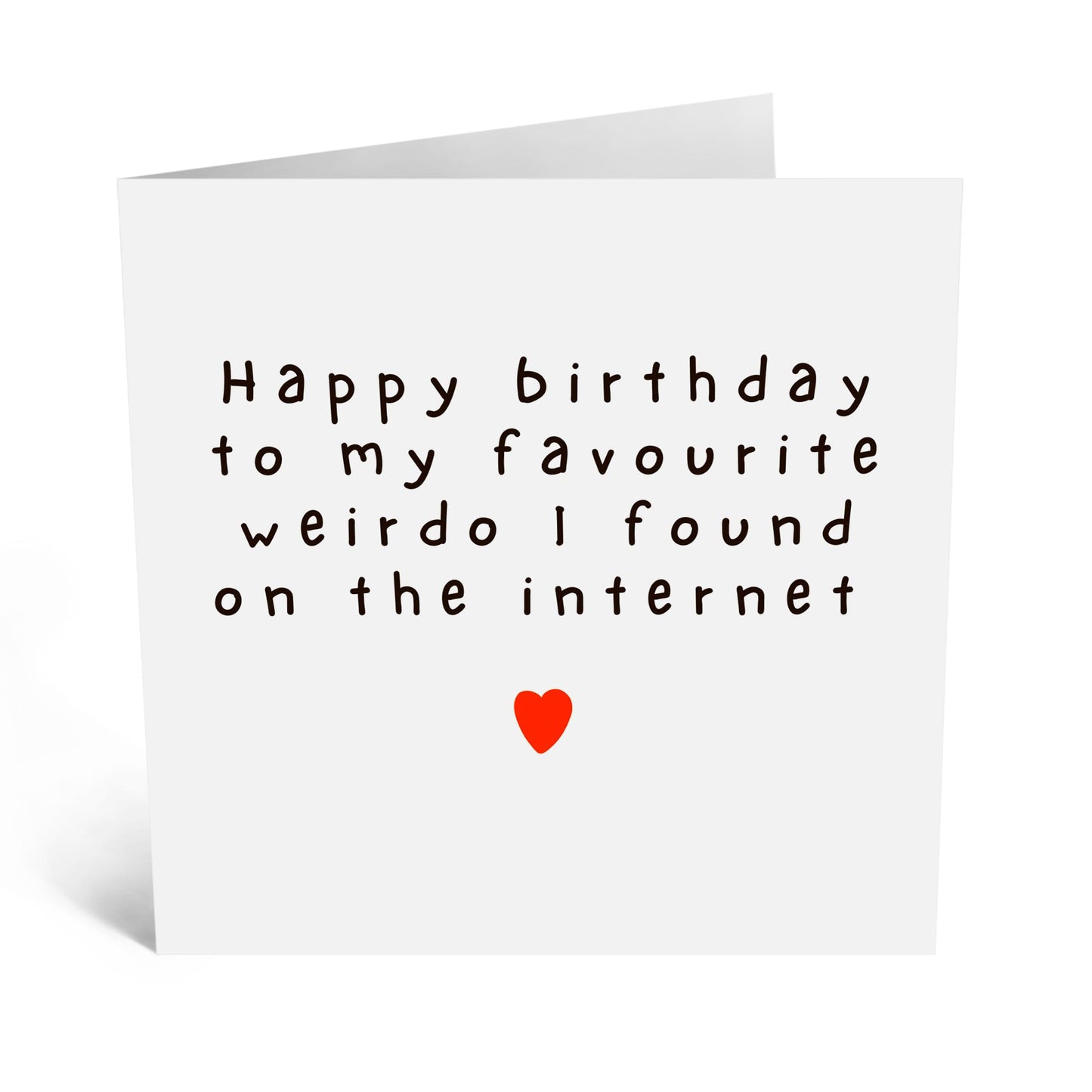 Funny Birthday Card - 'HBF Favourite Weirdo'- Gifts for Wife, Husband, Girlfriend, Boyfriend, Him, Partner, Love, Babe, Sweetheart - Dating App - Comes with Fun Stickers