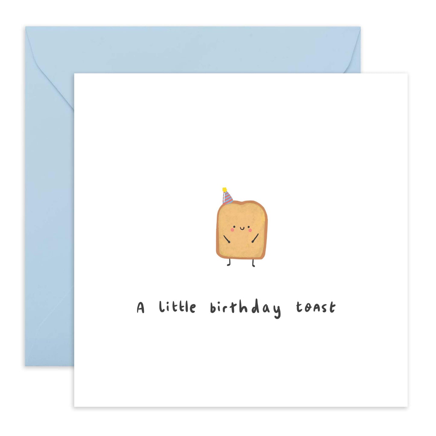 Funny Birthday Cards For Men - Little Birthday Toast - Happy Birthday Card For Mum Dad Sister Brother Nan Grandad - Friend Birthday Cards For Women - Comes With Stickers - By Central 23