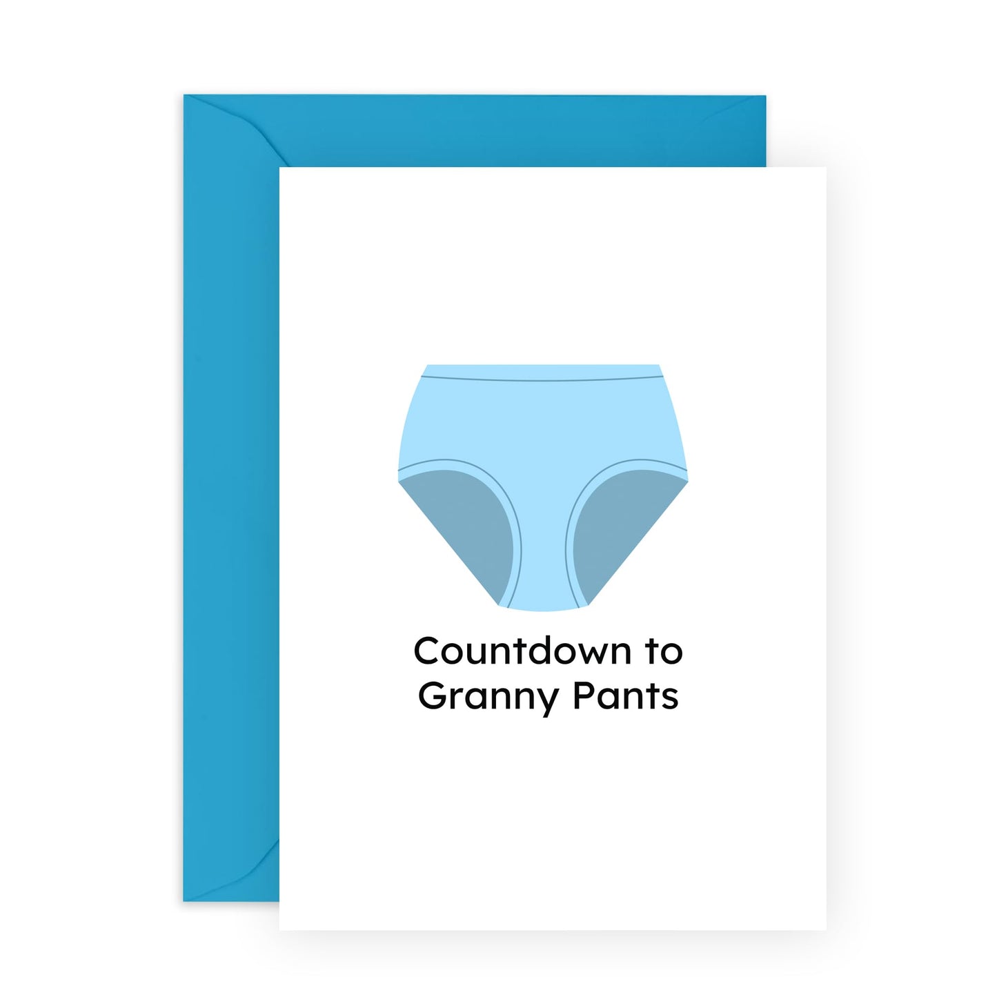 Funny Greeting Card - 'COUNTDOWN TO GRANNY PANTS!' - Perfect for Adding a Fun Twist to Aging and Milestones - Ideal for Friends and Family Who Enjoy a Good Laugh - Comes With Stickers By Central 23