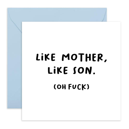 Funny Greeting Card - 'LIKE MOTHER LIKE SON' - Birthday or Mothers Day Card For Mum or Son, Mummy, Mama, Ma, Children, Her, Him, Boys, Wife, Family- Comes with Fun Stickers